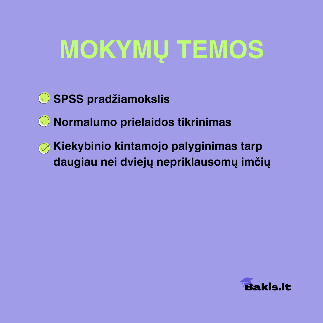 SPSS: Kiekybinio kintamojo palyginimas tarp daugiau nei dviejų nepriklausomų imčių - Image 2